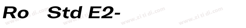 Ro本明朝Std E2字体转换 Ro本明朝Std E2字体转换
